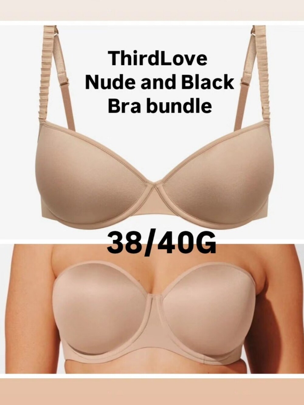 ThirdLove 4 Bra Bundle NUDE & BLACK  BUNDLE- 1 STRAPLESS 3 TSHIRT